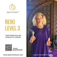 Load image into Gallery viewer, Reiki 3rd Degree- Master & Practitioner