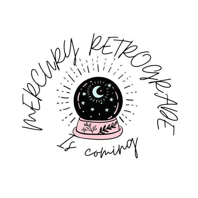 Mercury Retrograde 2021