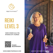 Load image into Gallery viewer, Reiki 3rd Degree- Master &amp; Practitioner

